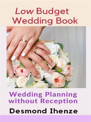 cover image of Low Budget Wedding Book--Wedding Planning without Reception